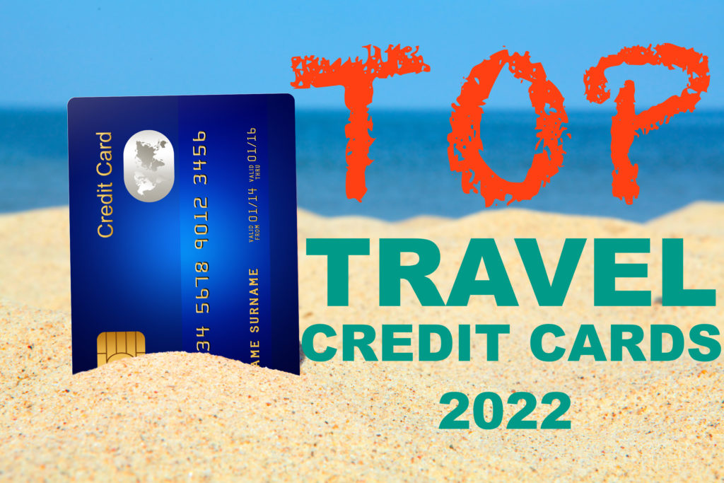 best travel rewards card 2022